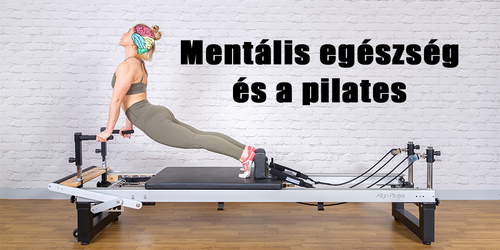 Mentális egészség és a pilates